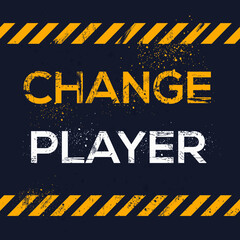 Creative Sign (change player) design, vector illustration.