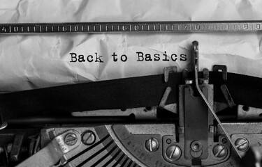 Text Back to Basics typed on retro typewriter