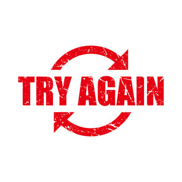 Try Try Again Stock Illustrations – 902 Try Try Again Stock