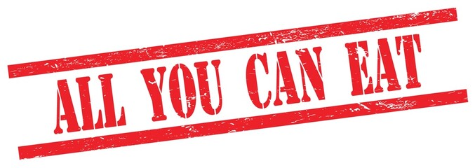 ALL  YOU  CAN  EAT text on red grungy rectangle stamp.