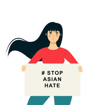 Stop Asian Hate‬‬. Hashtag to support asian community during the covid-19 pandemic. Stop racism. woman wearing protective face mask and holding banner against bullying, hate and violence.