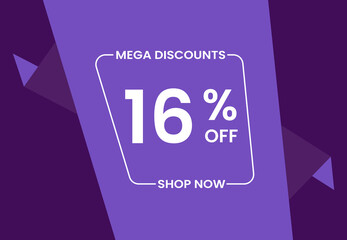 Mega Discounts 16% Off Shop Now. 16 percent Discount sale modern banner vector illustration