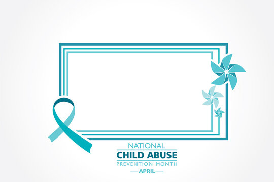 National Child Abuse Prevention Month Observed In April.