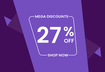 Mega Discounts 27% Off Shop Now. 27 percent Discount sale modern banner vector illustration