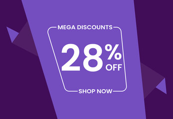 Mega Discounts 28% Off Shop Now. 28 percent Discount sale modern banner vector illustration