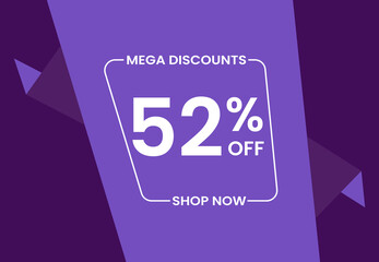 Mega Discounts 52% Off Shop Now. 52 percent Discount sale modern banner vector illustration