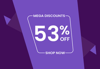 Mega Discounts 53% Off Shop Now. 53 percent Discount sale modern banner vector illustration