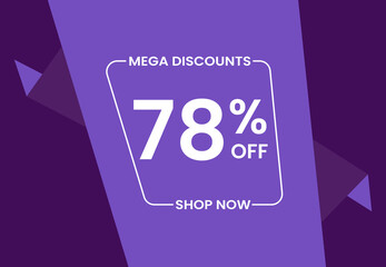 Mega Discounts 78% Off Shop Now. 78 percent Discount sale modern banner vector illustration