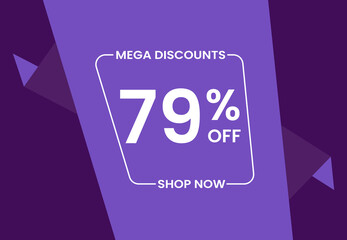 Mega Discounts 79% Off Shop Now. 79 percent Discount sale modern banner vector illustration