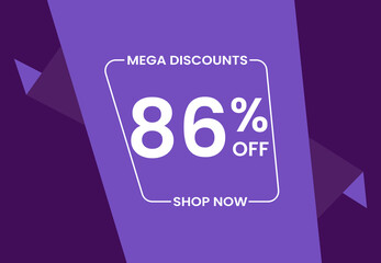 Mega Discounts 86% Off Shop Now. 86 percent Discount sale modern banner vector illustration