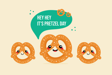Pretzel Day greeting vector card, illustration with three cartoon style pretzel, knot-shaped baked pastry characters and speech bubble.