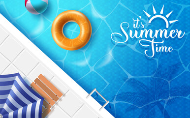 It's summer time vector banner design. It's summer time text in swimming pool background with umbrella, chair, beach ball and floater elements for fun, relax and enjoy vacation. Vector illustration
