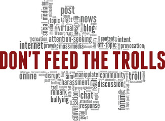 Don't feed the trolls vector illustration word cloud isolated on a white background.