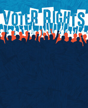 Many People With Signs Protest Voter Suppression. Design Template For Civil Rights, Protest Events, Rally Or March. Space For Your Text. Vector Illustration.