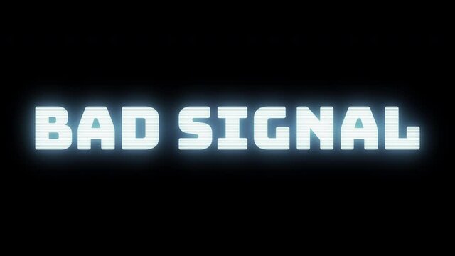 Inscription bad signal in distorted glitch style. Modern technology futuristic video element. Design art concept. Creative bright animation for games.