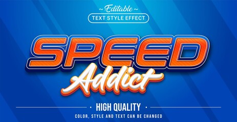 Editable text style effect - Speed Addict text style theme.