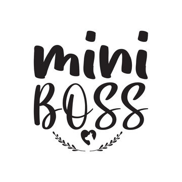 mini boss black letters quote