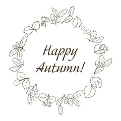 Happy Autumn Greeting postcard with forest oak and hazzel nuts leaves and branches line handdrawn vector illustration