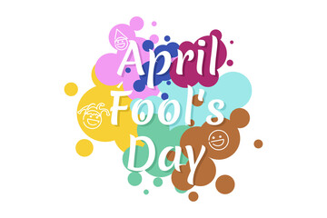 April fool's day vector illustration. Suitable for greeting card, poster and banner.