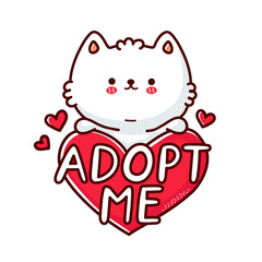Cute funny cat hold heart sign Adopt me. Vector flat line cartoon kawaii character illustration icon. Isolated on white background. Adopt pets,cat,kittie concept