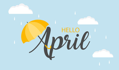 Hello April vector background. Cute lettering banner with clouds and umbrella illustration. April showers. - obrazy, fototapety, plakaty