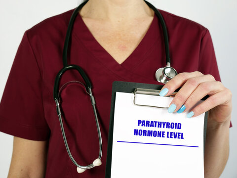 Healthcare concept meaning PARATHYROID HORMONE LEVEL with phrase on the sheet.