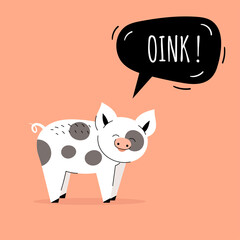 Cute pig says oynk. Speech bubble, children's cards, children's learning. Flat vector illustration