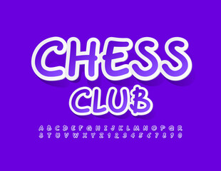 Vector creative sign Chess Club. Handwritten purple Font. Artistic Alphabet Letters and Numbers set