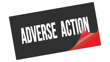 ADVERSE  ACTION text on black red sticker stamp.