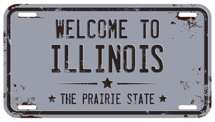Welcome To Illinois Message on Rusty License Plate
