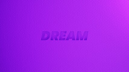 Dream lettering in paper cut. 3D illustration background with copy space