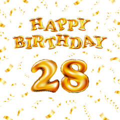 Golden number 28 twenty eight metallic balloon. Happy Birthday message made of golden inflatable balloon. letters on white background. fly gold ribbons with confetti. vector illustration