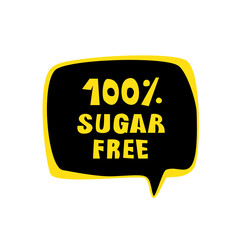 Sugar Free Vector Text, No Sugar Lettering in Bubble Speech