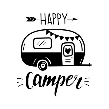 Happy Camper written lettering. Camping motivating words. Happy camper summer. Vector illustration isolated on a white background. Good for posters, textiles, t shirts.