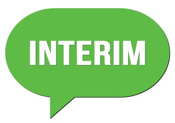 INTERIM text written in a green speech bubble