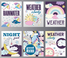 Set of weather posters cartoon vector illustration. Different weather themes cards. Cloudy, sunny, rainy conditions with fairy sky characters in flat colorful design. Mood, weather, nature concept