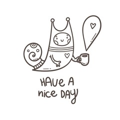 Card with  cute snail  and mug of coffee. A funny slug keeps at  cup of tea. Print with Joyful animal. Vector contour image.