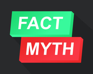 Facts myths sign button. Concept of thorough fact-checking or easy compare evidence. Isolated on dark background. Illustration vector