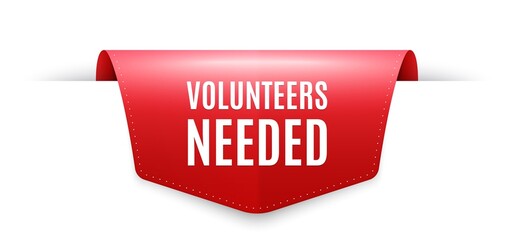 Volunteers needed. Ribbon label tag. Volunteering service sign. Charity work symbol. Infographics price tag banner. Volunteers needed badge shape. Website ribbon label banner. Vector