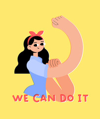 We can do it! The girl shows her strength in body and spirit. Women's Day - support feminism direction. Flat bright vector illustration.