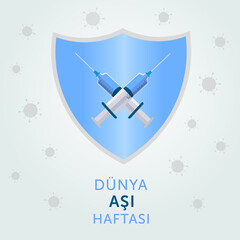 Aşı haftası design. Translate: Vaccination week concept. Vector illustration.