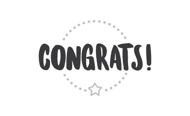 Congrats! lettering typography. Motivational congratulations text.