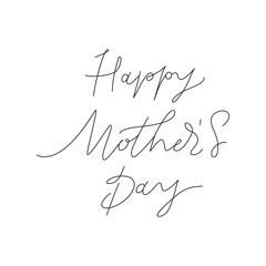 Happy Mother's Day. Happy Mother's Day typography vector design for greeting cards and poster. Hand lettering text isolated on background. Design template celebration. Vector illustration.