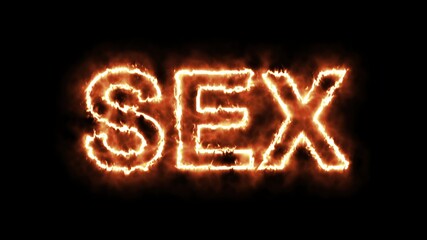  word  SEX burning on fire on black background