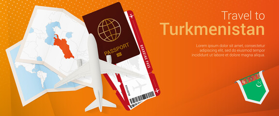 Travel to Turkmenistan pop-under banner. Trip banner with passport, tickets, airplane, boarding pass, map and flag of Turkmenistan.