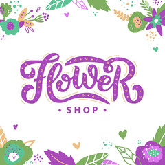 Vector floral hand drawn text for logo, flower shop, market, advertising, florist, delivery, outdoor sign, sale. Modern brush lettering. Decorated with plants, leaves, wildflowers