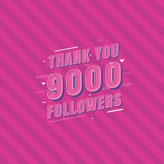 Thank you 9000 Followers celebration, Greeting card for 9k social followers.