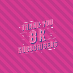 Thank you 8k Subscribers celebration, Greeting card for 8000 social Subscribers.