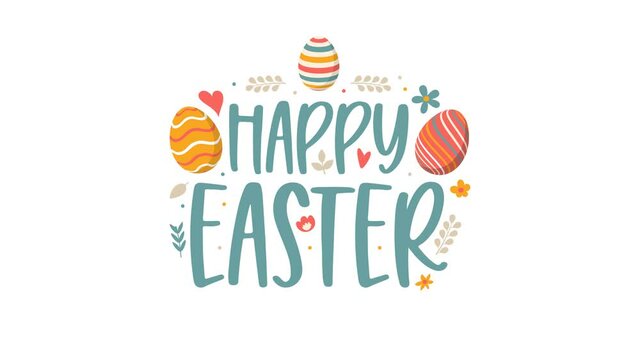 Happy Easter lettering. happy easter animated card with lettering, eggs and flowers. 4k video animation with alpha matte channel