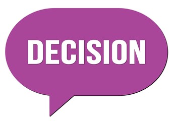 DECISION text written in a violet speech bubble